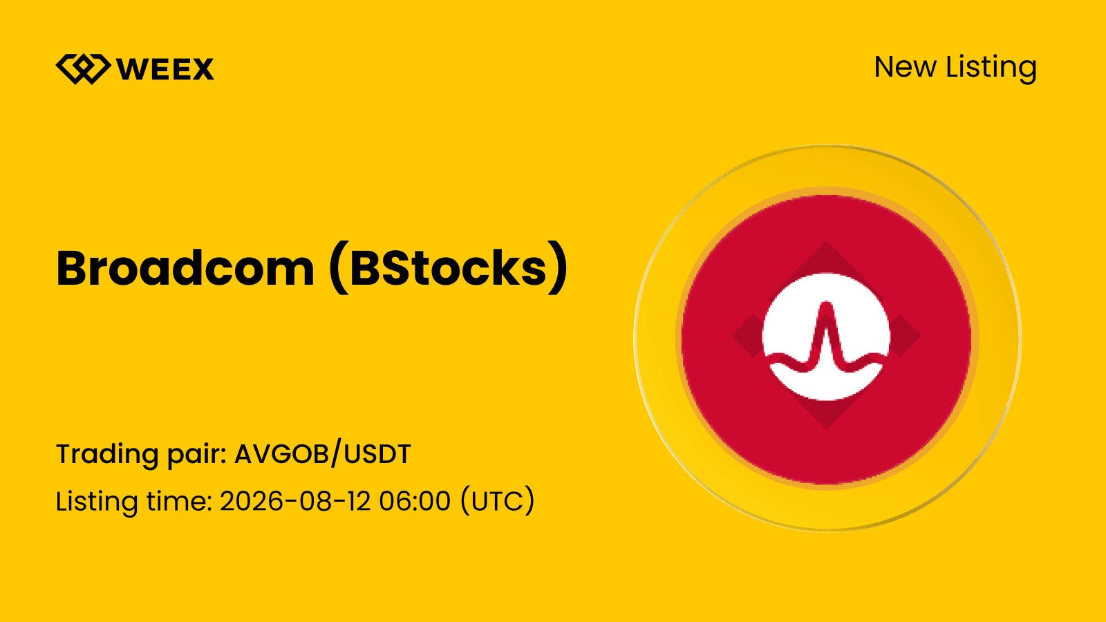 New listing: Broadcom (bStocks) (AVGOB) now available on WEEX